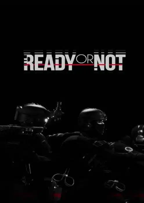 Ready Or Not PC